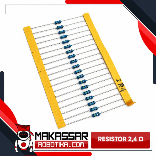 Resistor 2,4 Ohm 2R4 Metal Film 1/4 Watt 0.25W Toleransi 1% 5 Gelang – Resistor Axial THT Komponen Elektronika